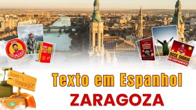 Texto em espanhol com tradução sobre Zaragoza para estudar vocabulário e cultura espanhola